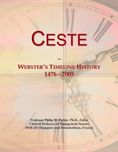 Ceste: Webster's Timeline History, 1476 - 2005