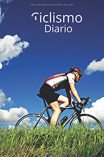 Ciclismo Diario: Un útil libro de registro para todos los amantes del ciclismo que quieren superar sus límites, registrar sus rutas de bicicleta, ... otros detalles importantes de la bicicleta.
