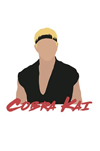 Cobra Kai - Johnny Lawrence Notebook: 6x9 120 Pages, Journal, Diary, Planner, Matte Finish Cover, Lined College Ruled Paper