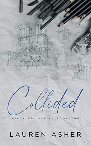 Collided Special Edition (Dirty Air Special Edition)