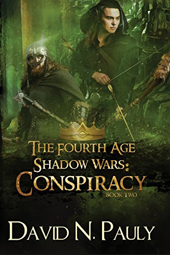 Conspiracy: A Nostraterra Fantasy Novel (The Fourth Age- Shadow Wars Book 2) (English Edition)