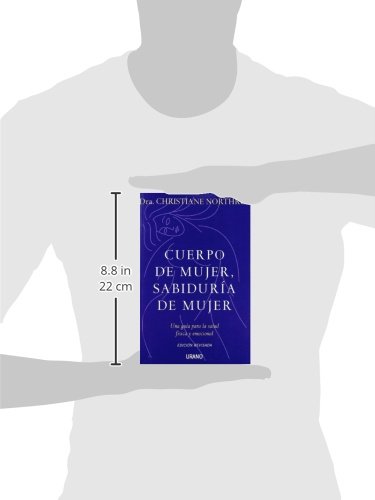 Cuerpo de mujer, sabiduría de mujer (Crecimiento personal)