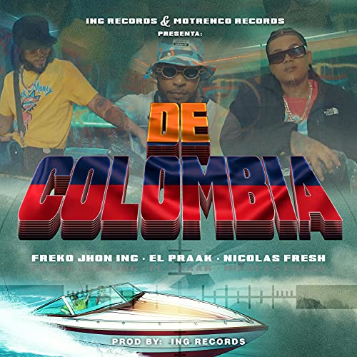 De colombia (ing records) [Explicit]