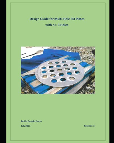Design Guide for Multi-Hole RO Plates with n > 3 Holes: GUIDE Nº 2 (Restriction Orifices)