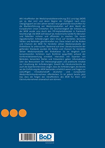 Die neue Verordnung (EU) für Medizinprodukte 2017/745: Chancen und Risiken für Hersteller unter besonderer Berücksichtigung des Konformitätsbewertungsverfahrens