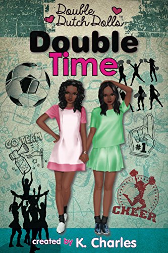 Double Time (Double Dutch Dolls Book 3) (English Edition)