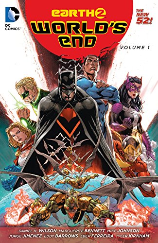 Earth 2: World's End (2014-2015) Vol. 1 (Earth 2 Series) (English Edition)