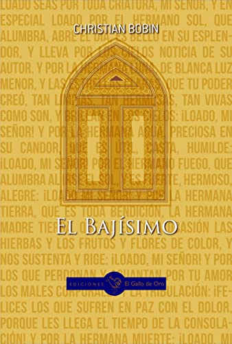 El Bajísimo (GALLO AZUL (NARRATIVA OTROS IDIOMAS))