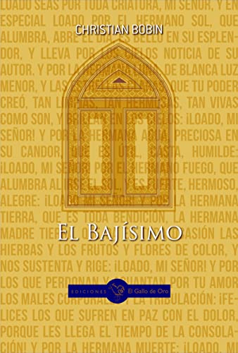 El Bajísimo (GALLO AZUL (NARRATIVA OTROS IDIOMAS))