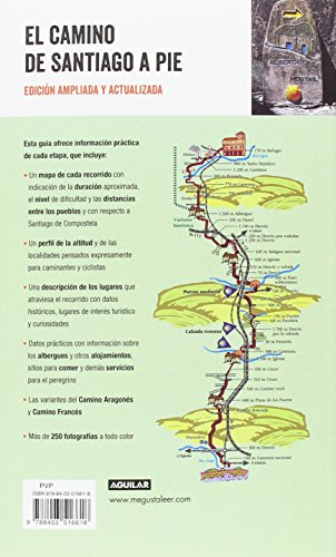 El Camino de Santiago a pie: Lugares - Albergues - Etapas - Servicios (Viajes y rutas)