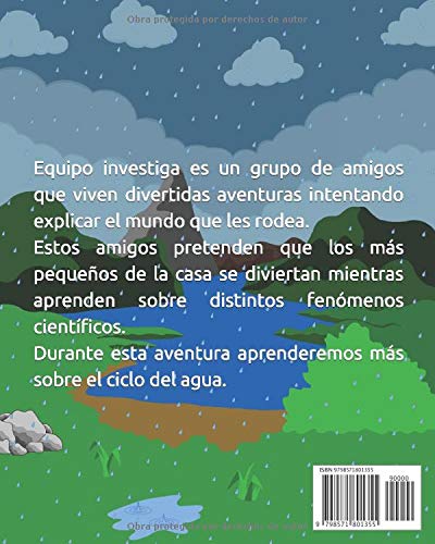 El ciclo del agua: Equipo investiga