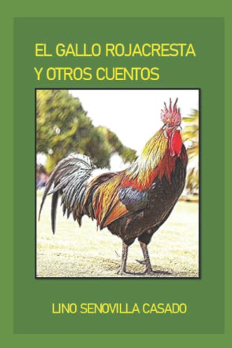 EL GALLO ROJACRESTA Y OTROS CUENTOS