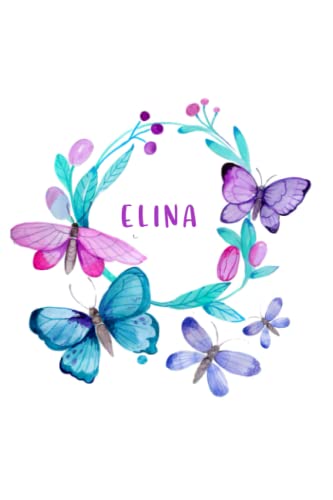 Elina (6x9 Journal): Cute butterflies Lined Writing Notebook with Personalized Name, 120 Pages – Blue & gold … Teacher’s, mom, wife, aunt gift.