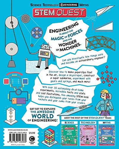 Fantastic Forces and Incredible Machines: Packed with amazing engineering facts and fun experiments (STEM Quest KS2)