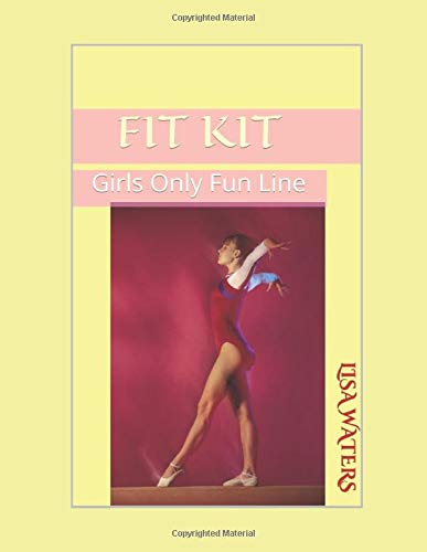 Fit Kit: Girls Only Fun Line