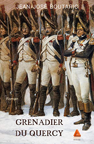 Grenadier du Quercy (Impressions) (French Edition)