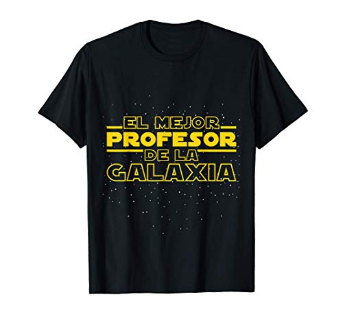Hombre El Mejor Profesor De La Galaxia Camiseta