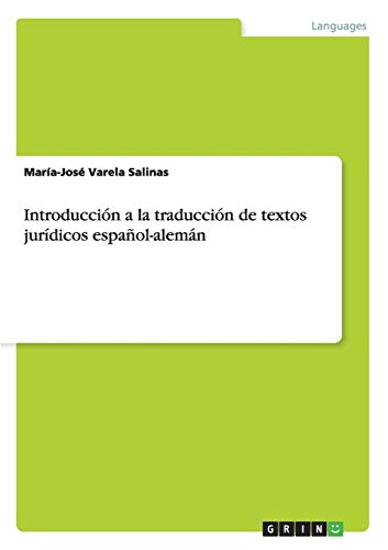 Introducción a la traducción de textos jurídicos español-alemán