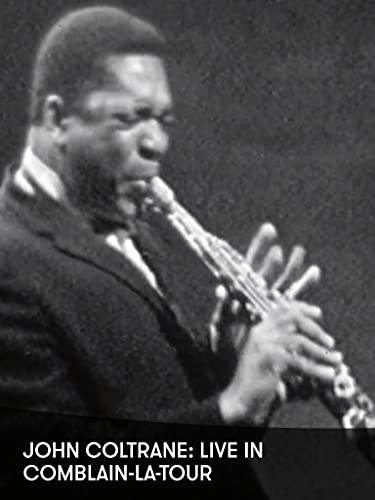 John Coltrane: Live in Comblain-la-Tour