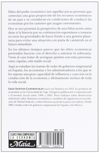 La Elite Del Poder Económico En España (Claves para comprender la economía)