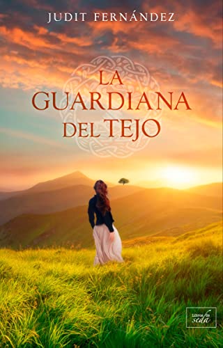 La guardiana del tejo (CLEAN ROMANCE)