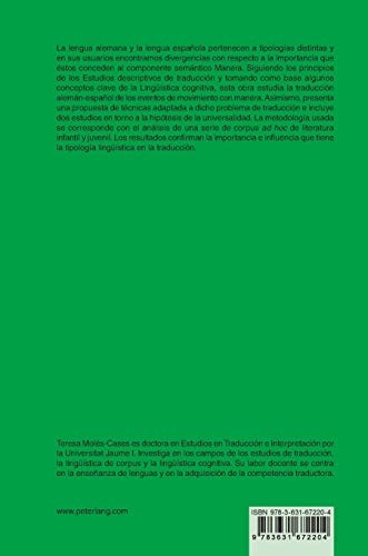 La traducción de los eventos de movimiento en un corpus paralelo alemán-español de literatura infantil y juvenil (Studien Zur Romanischen ... Kommunikation) - 9783631672204: 107