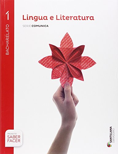 LINGUA E LITERATURA SERIE COMENTA 1 BACHILERATO SABER FACER - 9788499722191