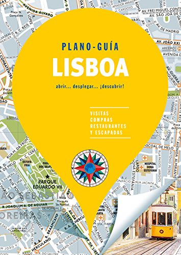 Lisboa (Plano-Guía): Visitas, compras, restaurantes y escapadas