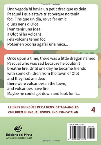LLIBRES BILINGÜES PER A NENS – CATALÀ/ANGLÈS – EL DRAC QUE NO TENIA FOC: Children bilingual books – Catalan/English – The Fireless Dragon – 4-6 years old learn languages