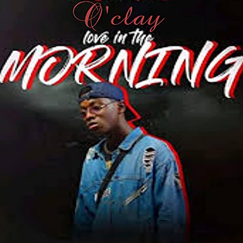 Love in the Morning [Explicit]