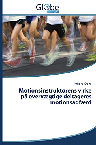 Motionsinstruktørens virke på overvægtige deltageres motionsadfærd