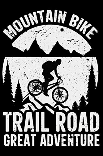 Mountain Biker's Log Book: Mountain Biker Gift for Off Road Biking Cycling Enthusiasts | Mountain Bike Notebook for Rating Rides and Trails