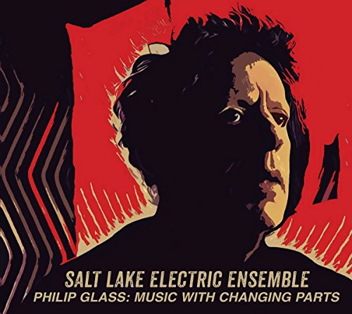 Music with Changing Parts - Salt Lake Electric Ensemble