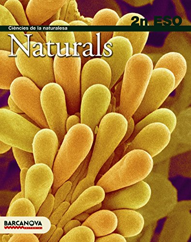 Naturals 2 ESO. Llibre de l'alumne (Materials Educatius - Eso - Ciències De La Naturalesa) - 9788448922719