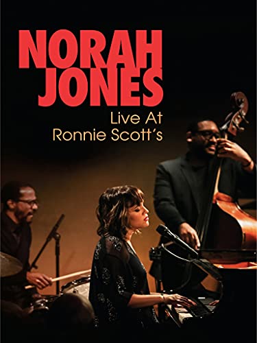 Norah Jones - Live at Ronnie Scott's