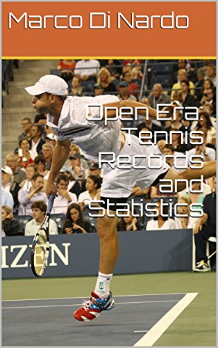 Open Era: Tennis Records and Statistics (English Edition)