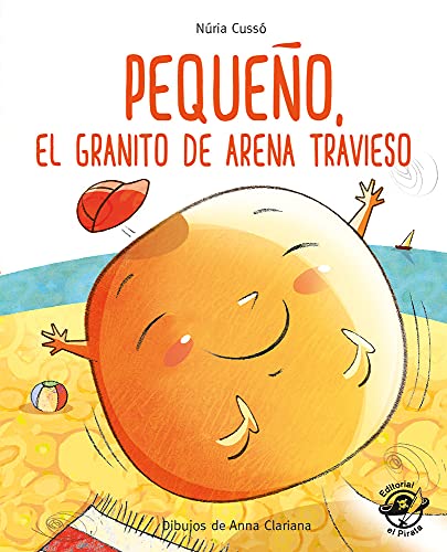 Pequeño, el granito de arena travieso: En letra MAYÚSCULA y de imprenta: libros para niños de 5 y 6 años: 3 (Aprender a leer en letra MAYÚSCULA e imprenta)