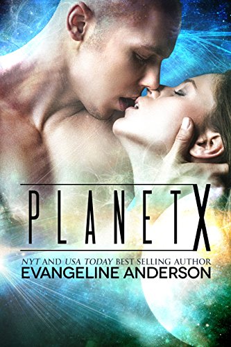 Planet X: (Alien Warrior Science Fiction Romance) (English Edition)
