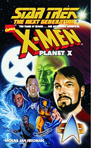 Planet X: Tng Planet X (Star Trek: The Next Generation) (English Edition)