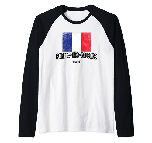 Portes-lès-Valence Francia | Ciudad - Bandera Drapeau - Camiseta Manga Raglan