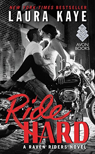 Ride Hard: A Raven Riders Novel (English Edition)