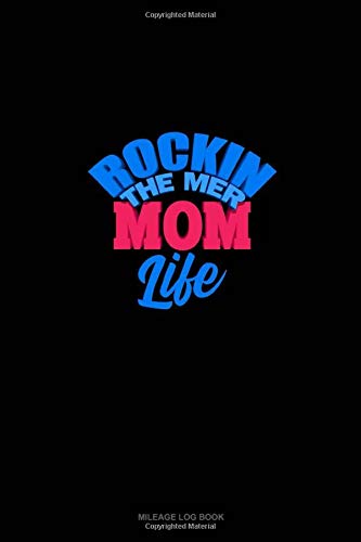 Rockin' The Mer Mom Life: Mileage Log Book
