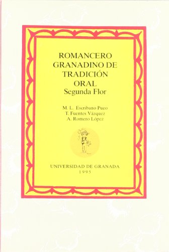 ROMANCERO GRANADI.TRAD.ORAL-2ªFLOR