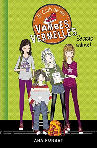 Secrets online! (Sèrie El Club de les Vambes Vermelles 7) (Catalan Edition)