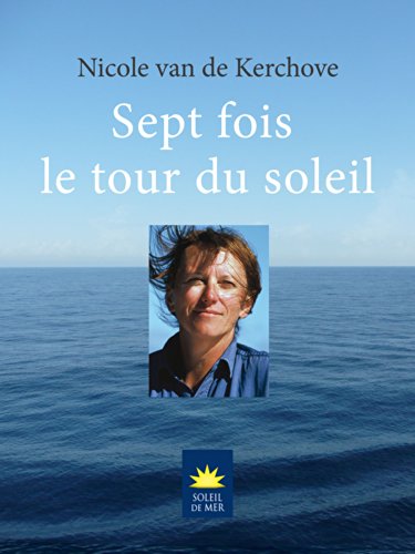Sept fois le tour du soleil (Soleil de Mer) (French Edition)