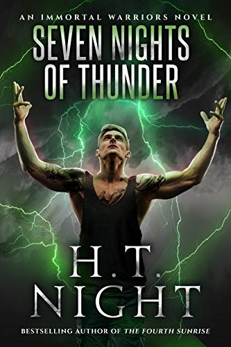 Seven Nights of Thunder: A Vampire and Werewolf Paranormal Saga (Immortal Warriors Book 29) (English Edition)