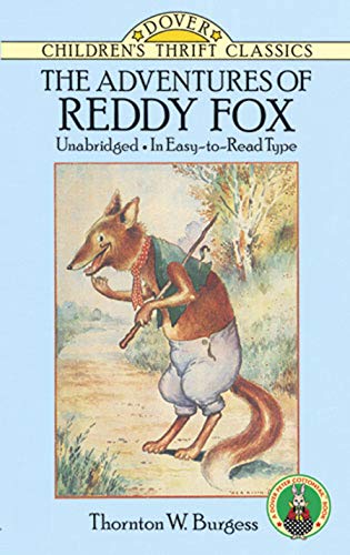 The Adventures of Reddy Fox (Dover Children's Thrift Classics) (English Edition)