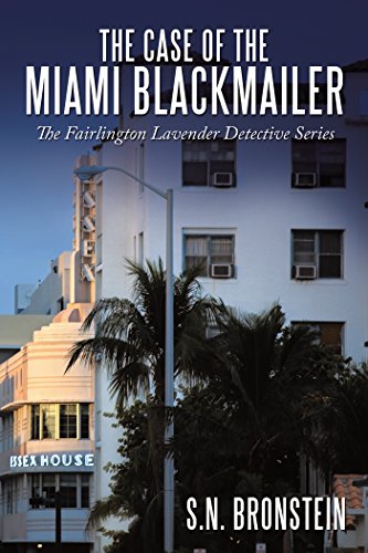 The Case of the Miami Blackmailer: The Fairlington Lavender Detective Series (English Edition)