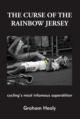 The Curse of the Rainbow Jersey: Cycling's Most Infamous Superstition (English Edition)