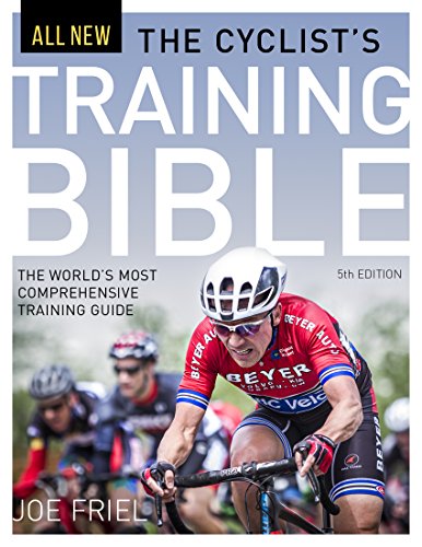 The Cyclist's Training Bible: The World's Most Comprehensive Training Guide (English Edition)